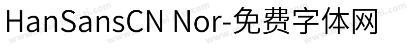 HanSansCN Nor字体转换